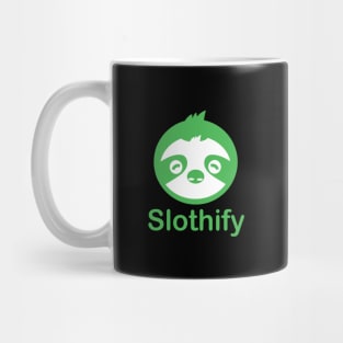 Slothify vibes Mug